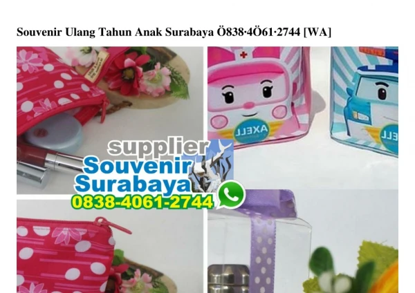 souvenir ulang tahun anak surabaya 838 4 61 2744