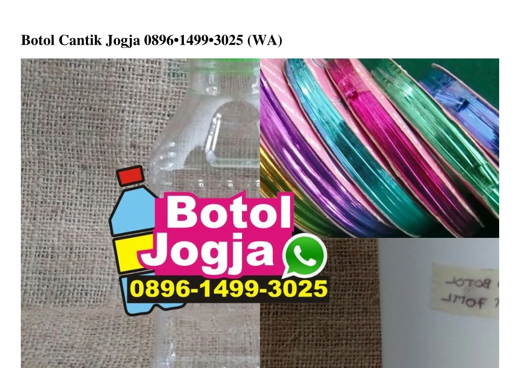 botol cantik jogja 0896 1499 3025 wa