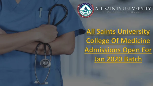 all saints university college of medicine