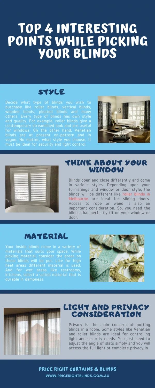 Top 4 Interesting Points While Picking your Blinds - Price Right Curtains and Blinds