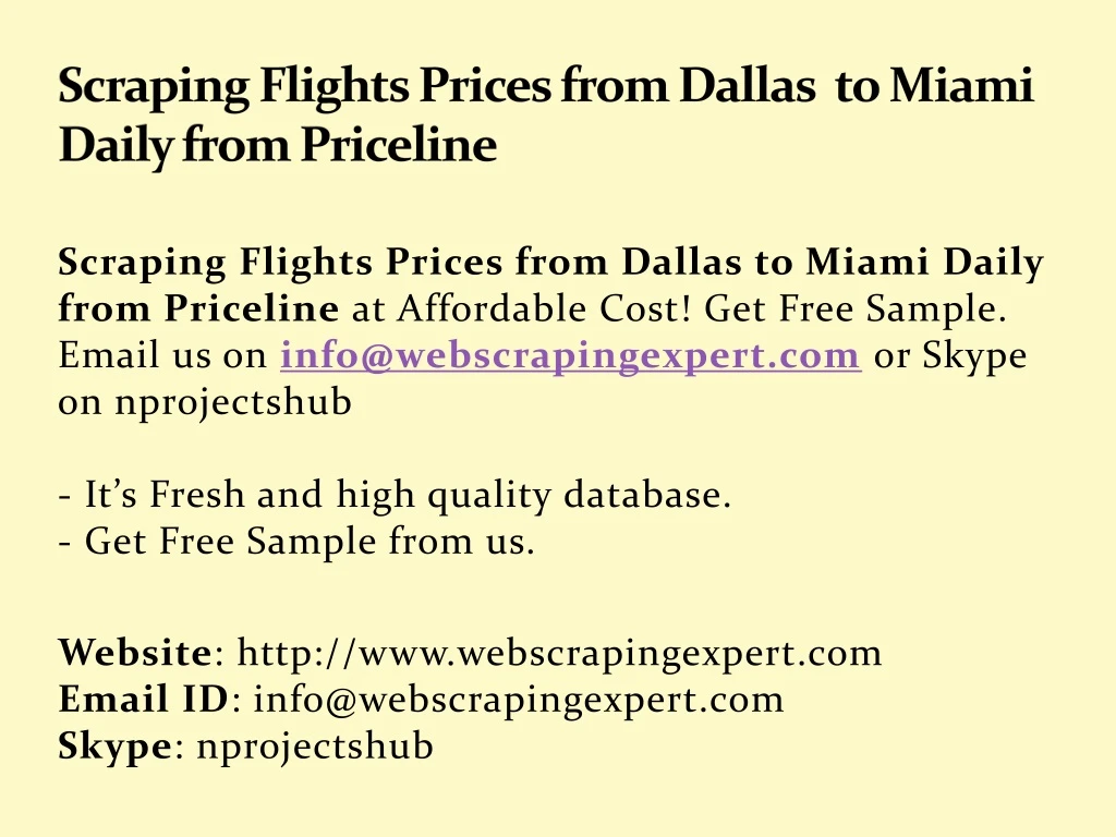scraping flights prices from dallas to miami daily from priceline