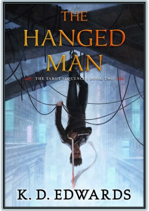 [PDF] The Hanged Man By K. D. Edwards Free Download and Read Online