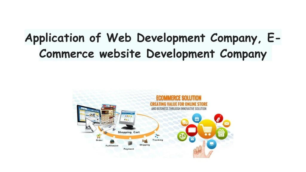 application of web development company e commerce website development company