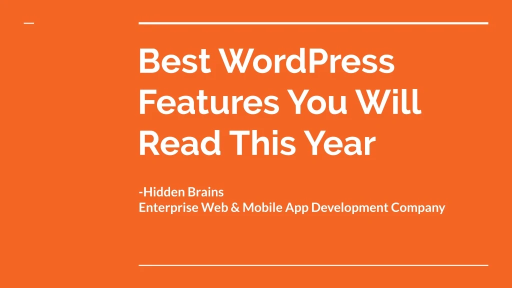 best wordpress features you will read this year