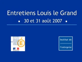 Academic Discourse: Insights from Entretiens Louis le Grand Conference August 2007 - slide 1