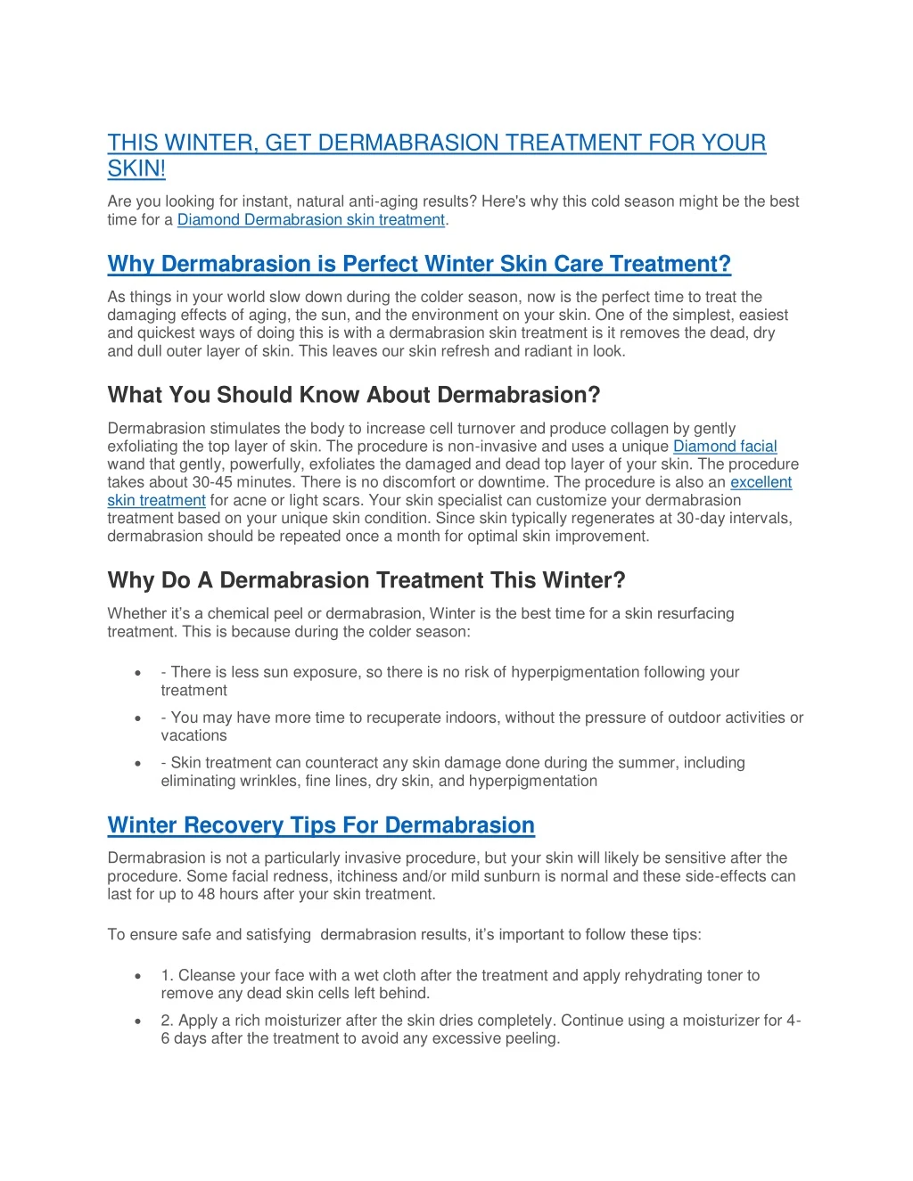 this winter get dermabrasion treatment for your
