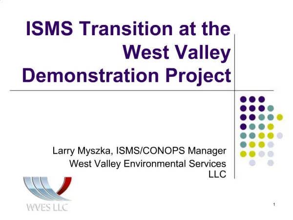 ISMS Transition at the West Valley Demonstration Project