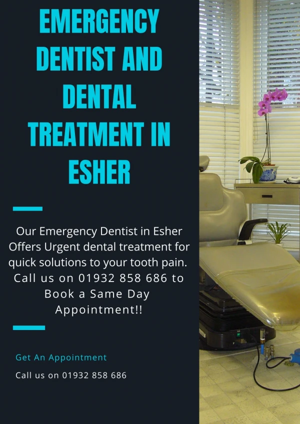 Emergency Dentist and Dental Treatment in Esher