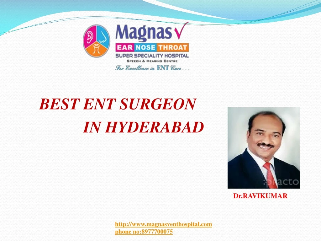 best ent surgeon in hyderabad dr ravikumar