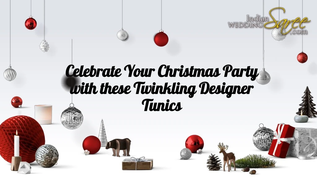 celebrate your christmas party with these twinkling designer tunics