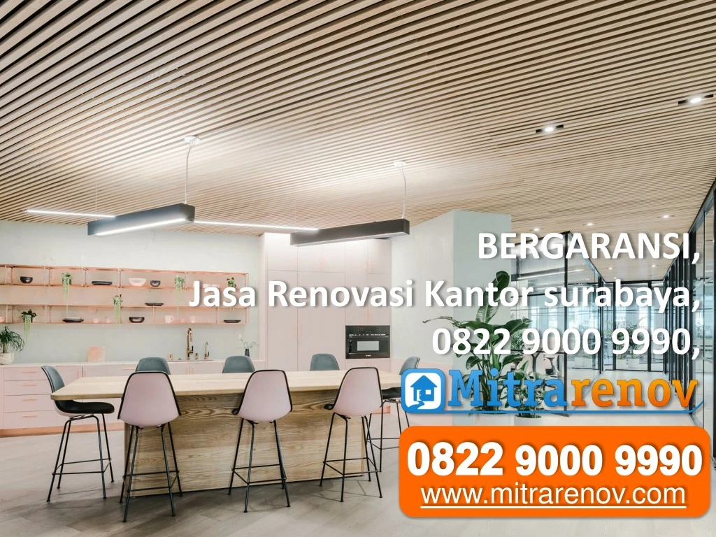 bergaransi jasa renovasi kantor surabaya 0822