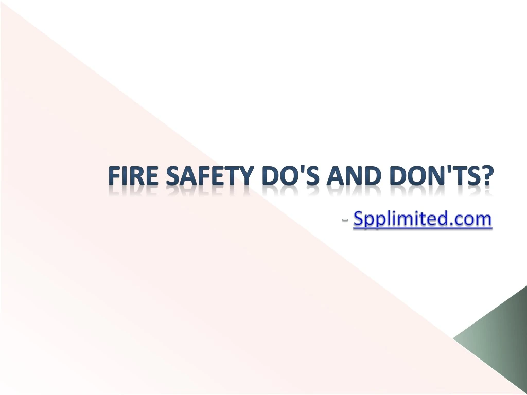 fire safety do s and don ts