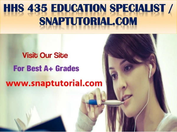 HHS 435 Education Specialist / snaptutorial.com