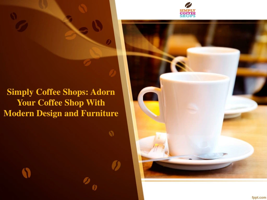 simply coffee shops adorn your coffee shop with modern design and furniture