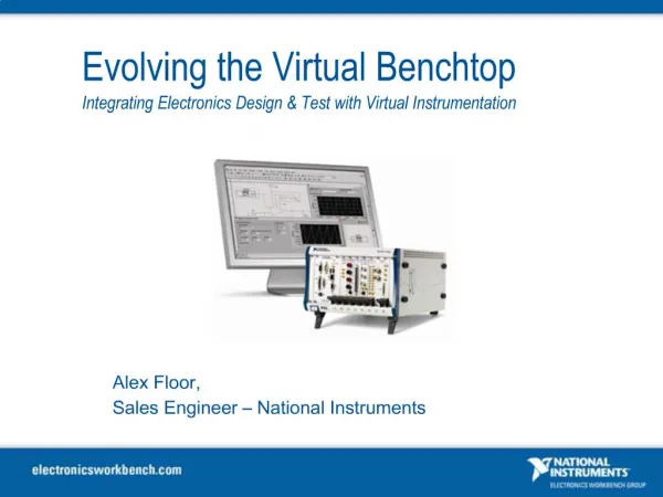 Alex Floor, Sales Engineer National Instruments