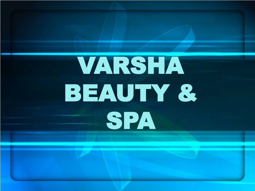 varsha beauty spa