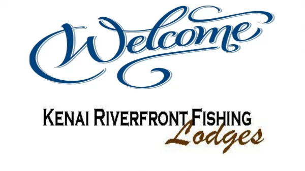 Kenai Riverfront Cabins | Kenai Riverfront Lodging