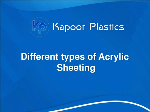 Different types of Acrylic Sheeting