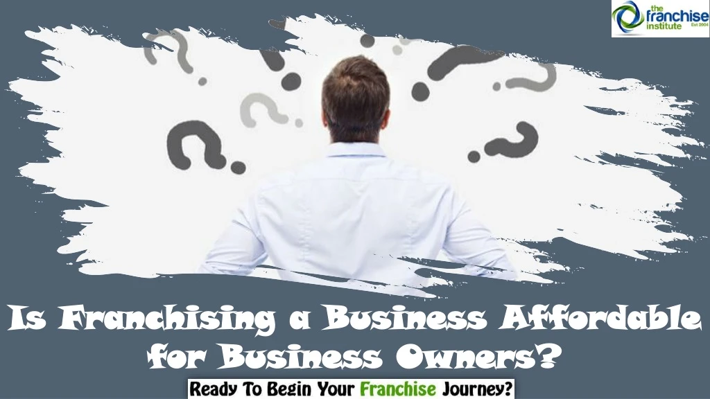 is franchising a business affordable for business