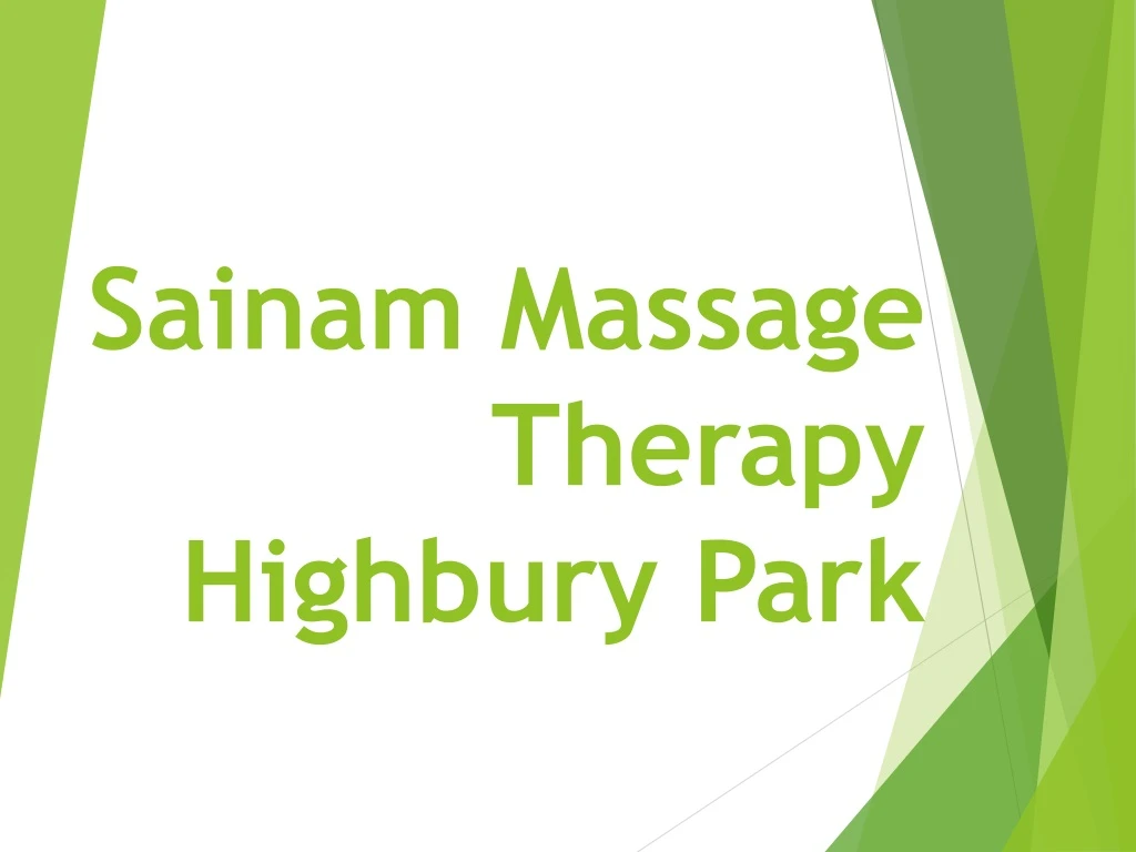 sainam massage therapy highbury park
