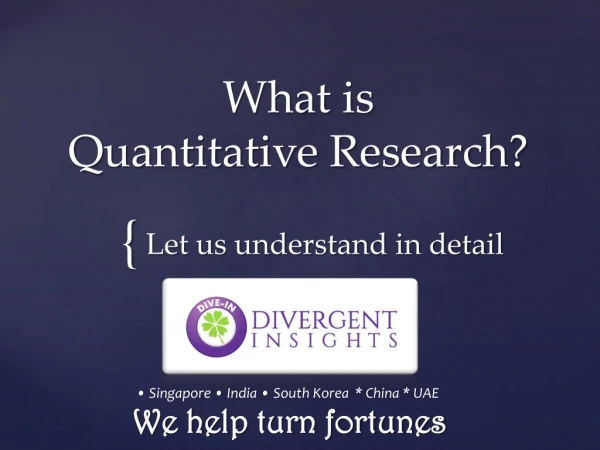 Divergent Insights - What is Quantitative Research