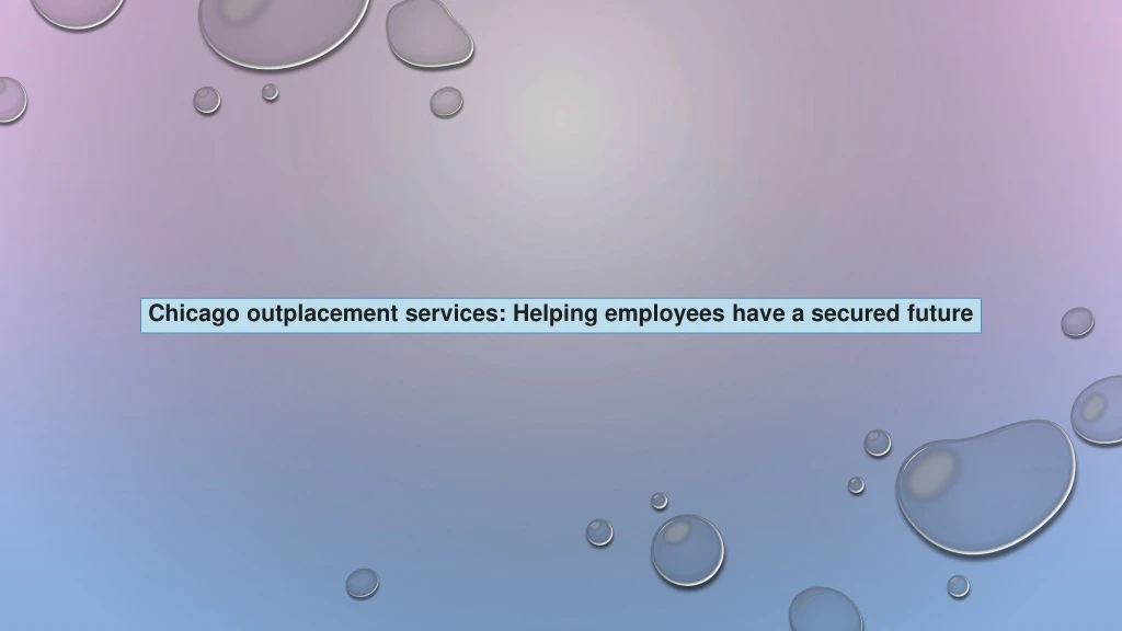 chicago outplacement services helping employees
