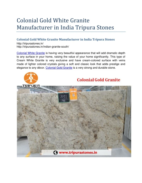 Colonial Gold White Granite Manufacturer in India Tripura Stones