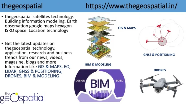 The Geospatial - Fastest growing Geospatial News Portal. All about GIS, Earth Observation, Remote Sensing, BIM, Drones,