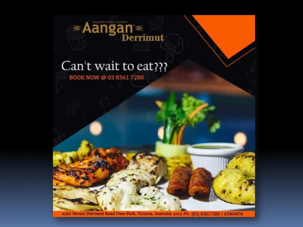 Aangan Indian Restaurant Derrimut