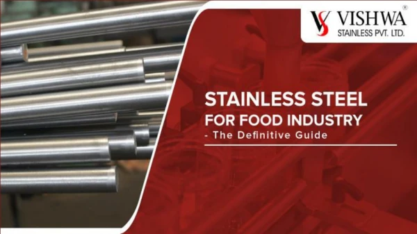 Stainless Steel For Food Industry - The Definitive Guide