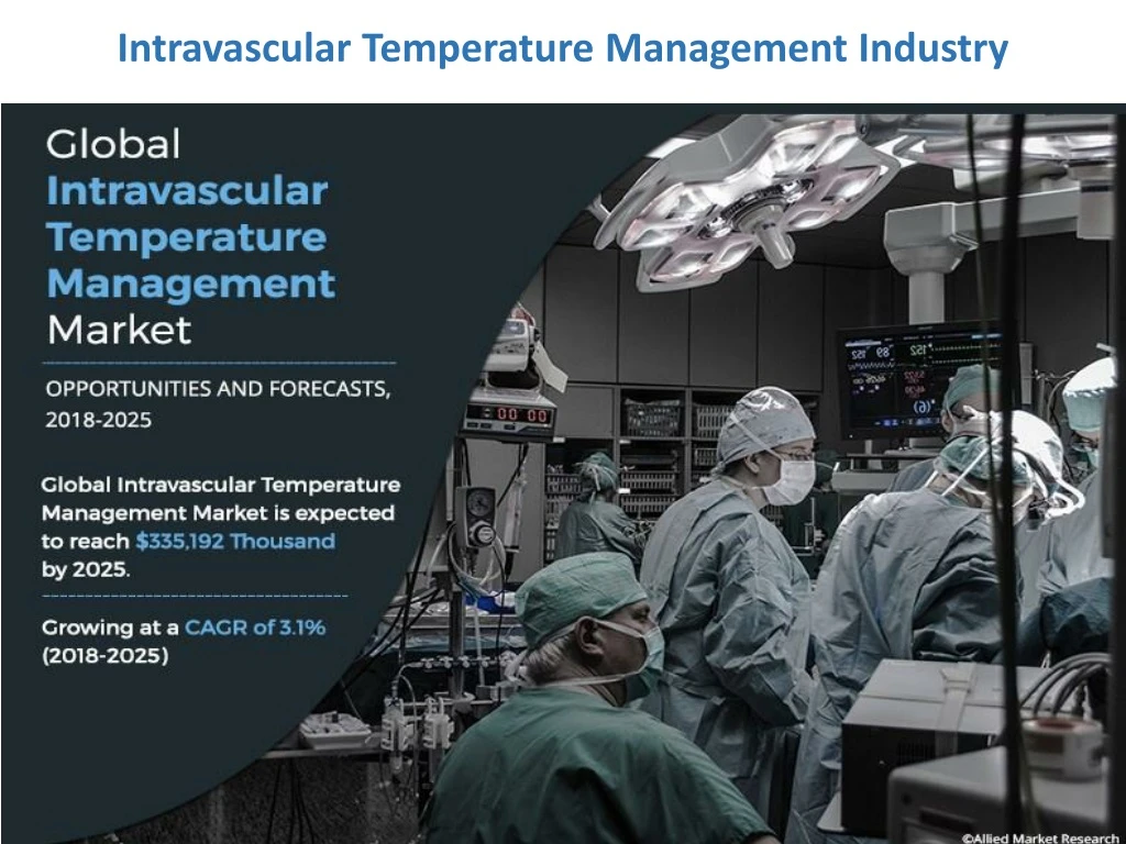 intravascular temperature management industry