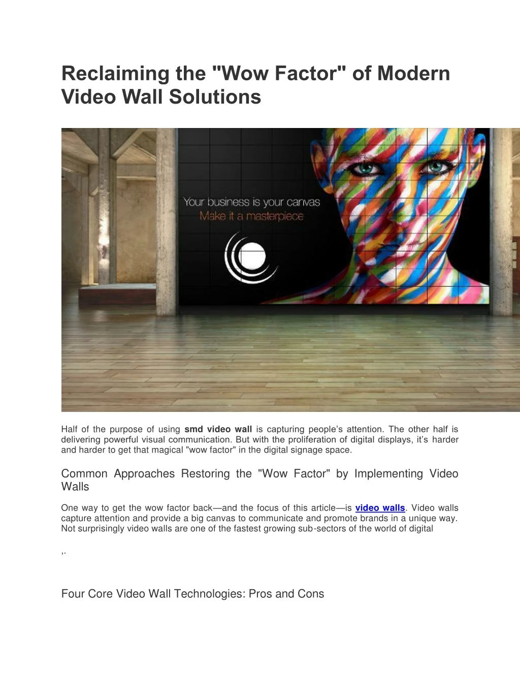 reclaiming the wow factor of modern video wall