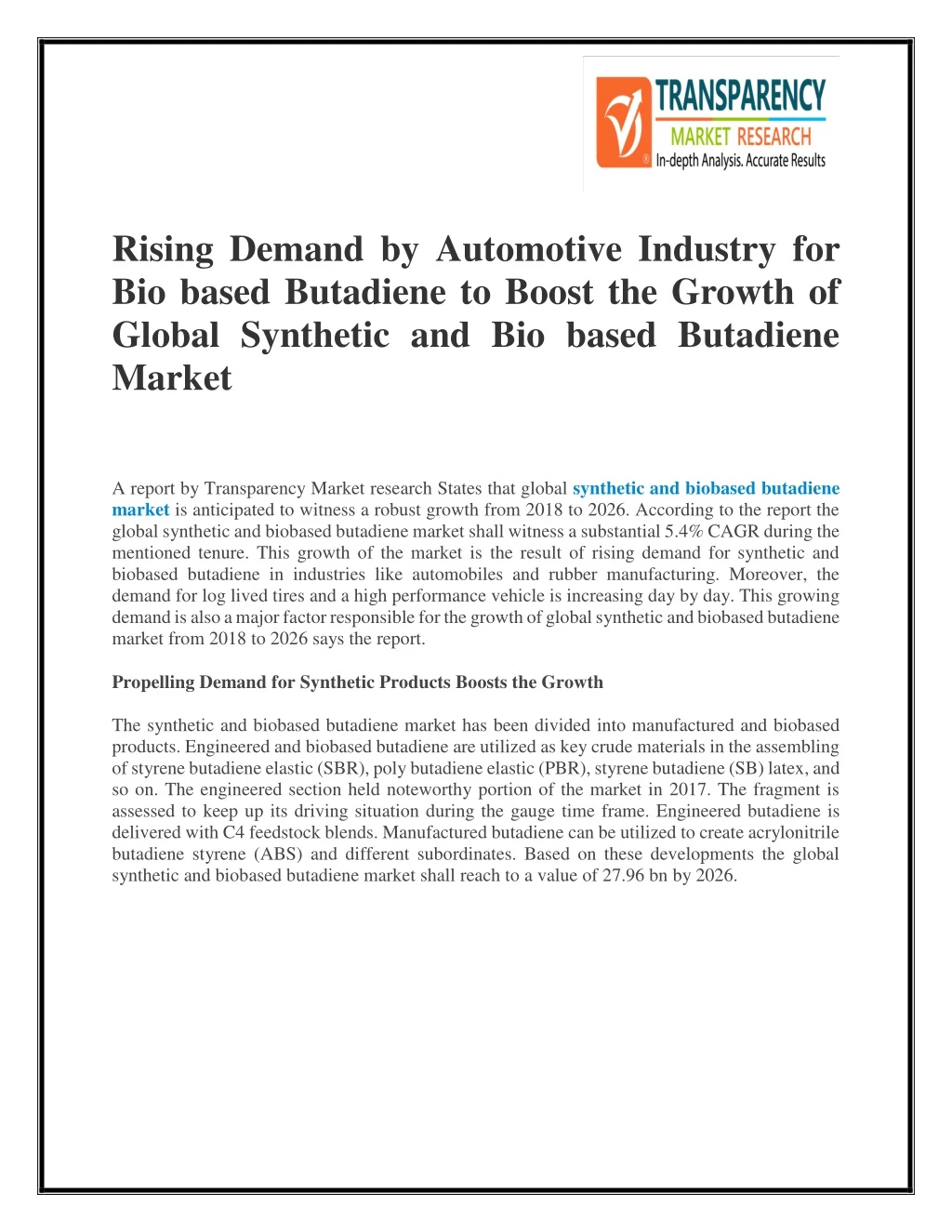rising demand by automotive industry