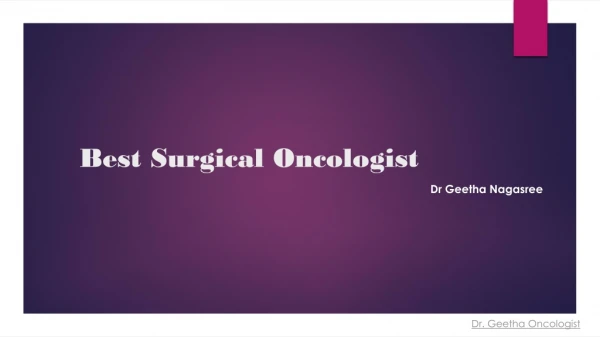 Best Surgical Oncologist in Hyderabad