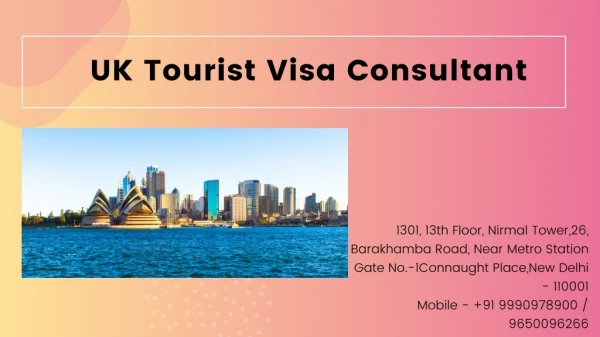 UK Tourist Visa Consultant in Delhi