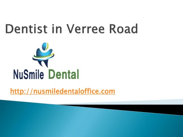 dentist in verree road