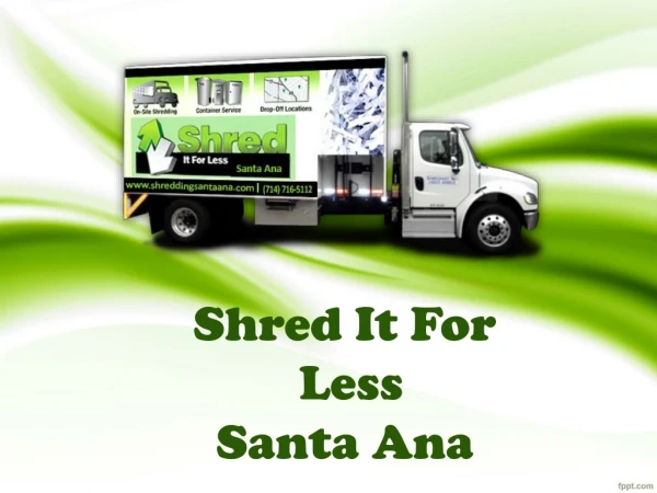 Shred Paper Service Santa Ana