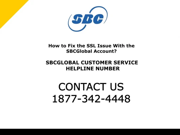 How to fix the ssl issue with the sbc global account? | SBCGlobal Customer Service Helpline Number 1877-342-4448