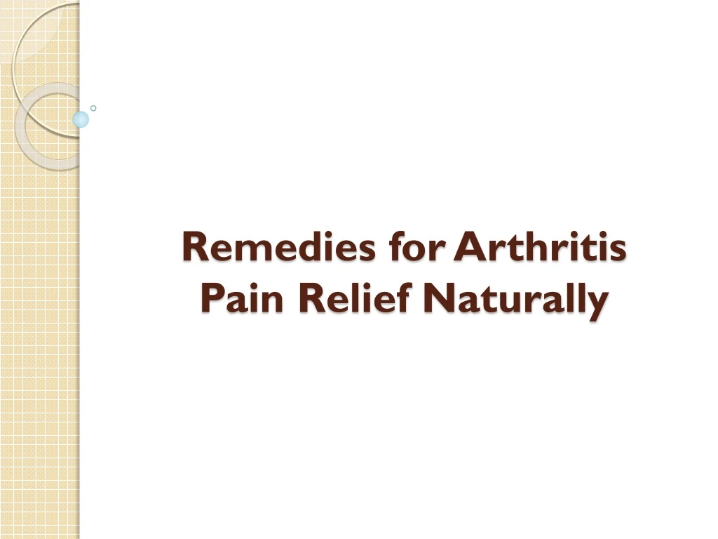 remedies for arthritis pain relief naturally