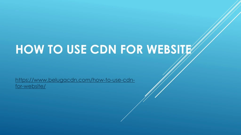 how to use cdn for website
