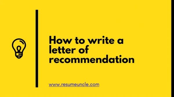 how to write a letter of recommendation