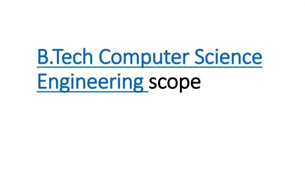 b tech computer science engineering scope