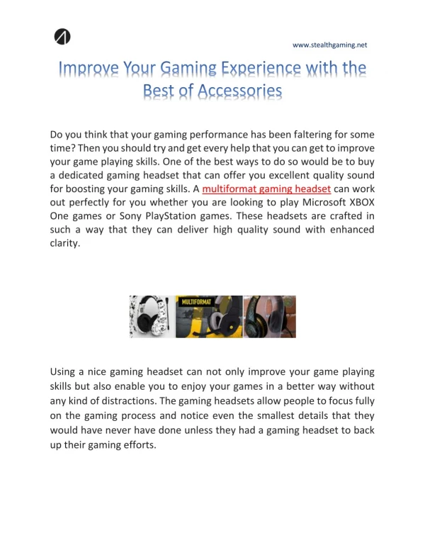 Improve Your Gaming Experience with the Best of Accessories