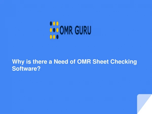 Why is there a Need of OMR Sheet Checking Software?