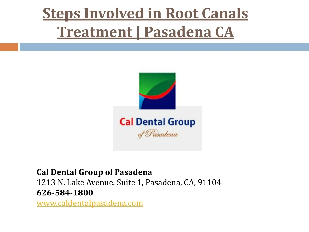 steps involved in root canals treatment pasadena ca
