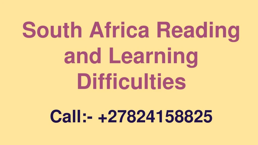 south africa reading and learning difficulties