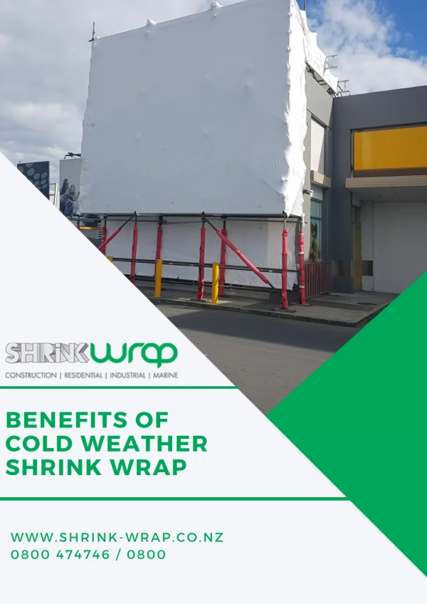 benefits of cold weather shrink wrap