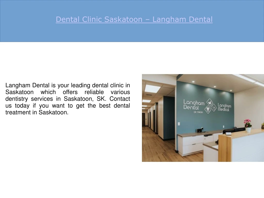 dental clinic saskatoon langham dental