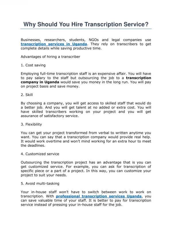 why should you hire transcription service