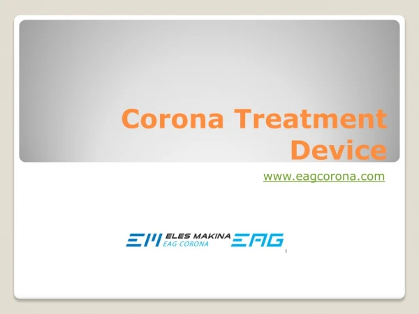 Get Corona Treatment Device